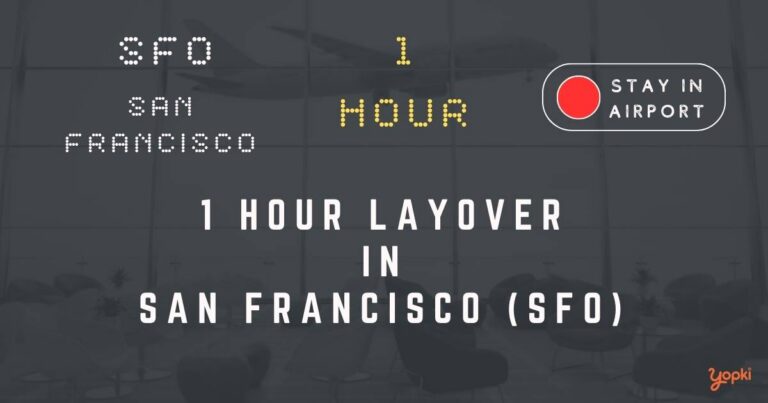 1 hour layover in san-francisco sfo