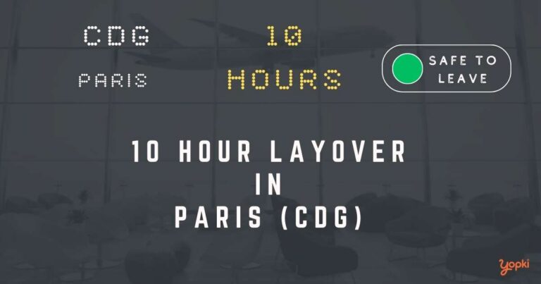 10 hour layover in paris cdg