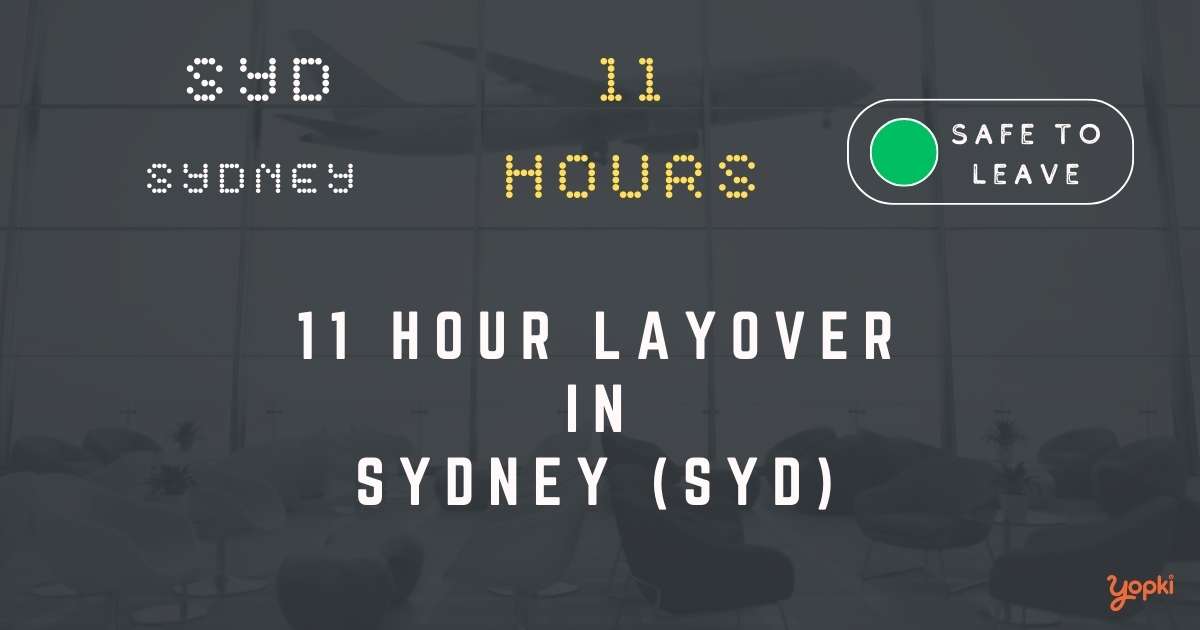 11 hour layover in sydney syd