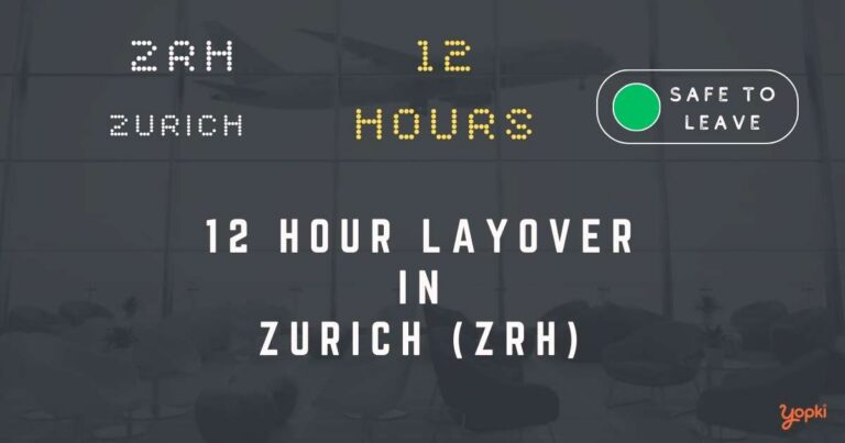 12 hour layover in zurich zrh