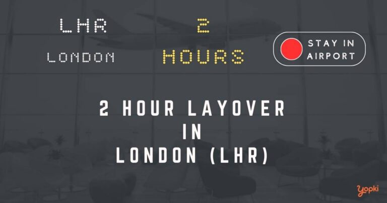 2 hour layover in london lhr