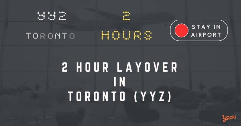 2 hour layover in toronto yyz