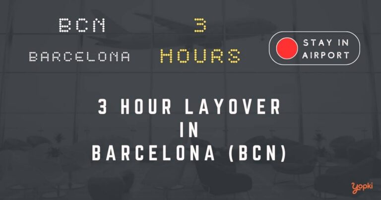 3 hour layover in barcelona bcn