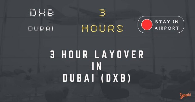 3 hour layover in dubai dxb