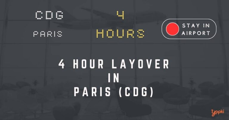 4 hour layover in paris cdg