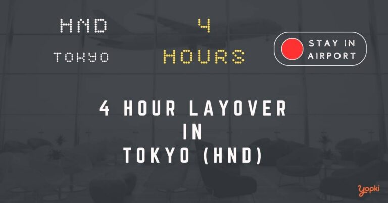 4 hour layover in tokyo hnd