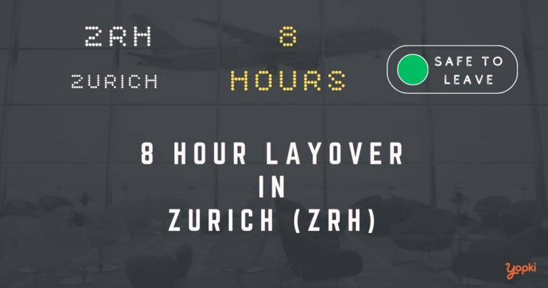8 hour layover in zurich zrh