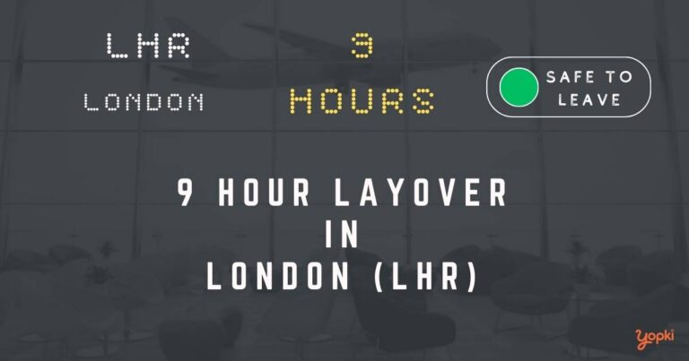 9 hour layover in london lhr