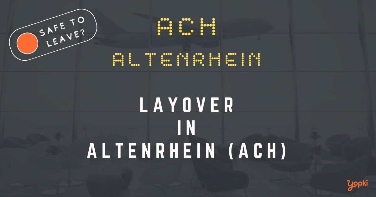 Altenrhein Airport Layover Guide – What to Do at ACH