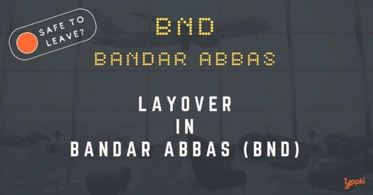 Bandar Abbas Airport Layover Guide – What to Do at BND