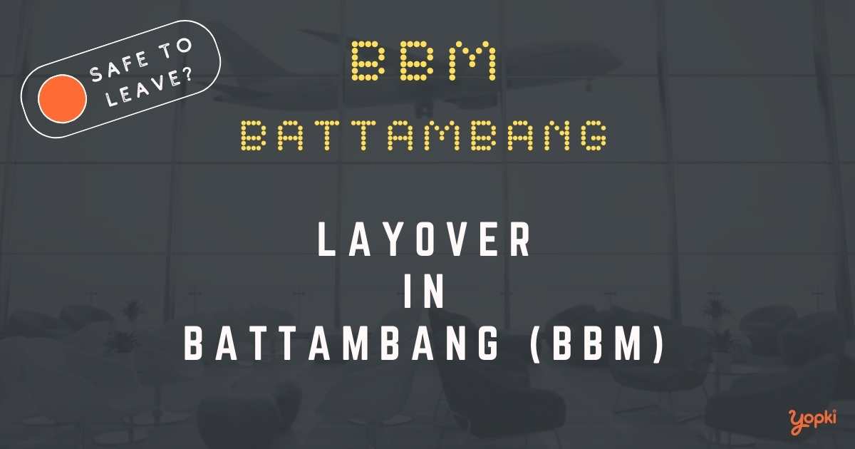 Battambang Airport Layover Guide – What to Do at BBM