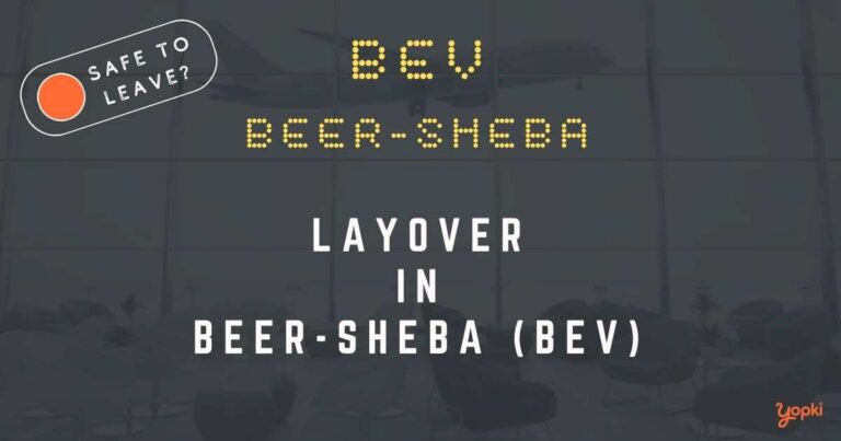 Beer-sheba Airport Layover Guide – What to Do at BEV