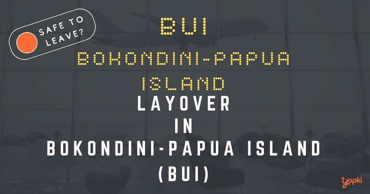 Bokondini-Papua Island Airport Layover Guide – What to Do at BUI