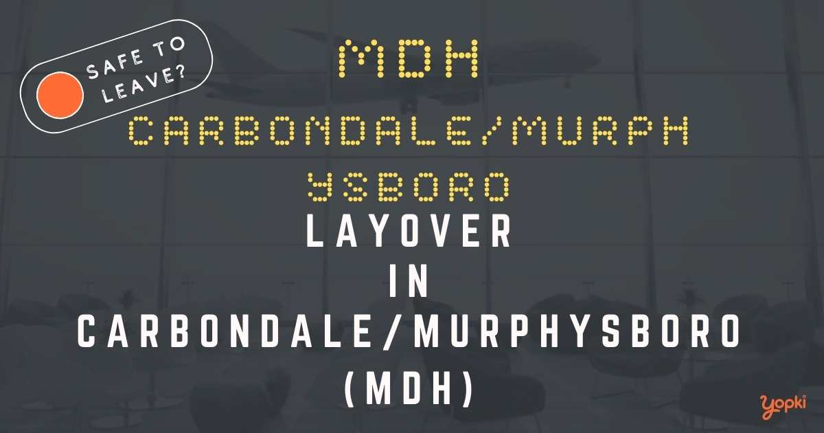 Carbondale/Murphysboro Airport Layover Guide – What to Do at MDH