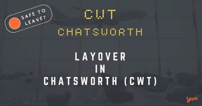Chatsworth Airport Layover Guide – What to Do at CWT
