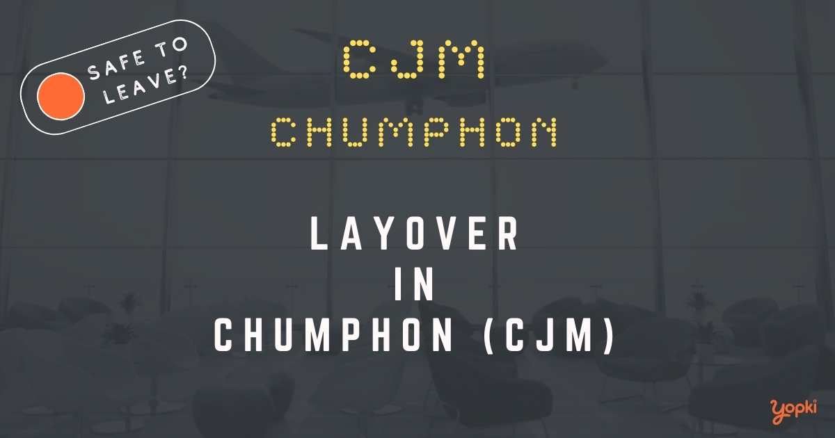 Chumphon Airport Layover Guide – What to Do at CJM