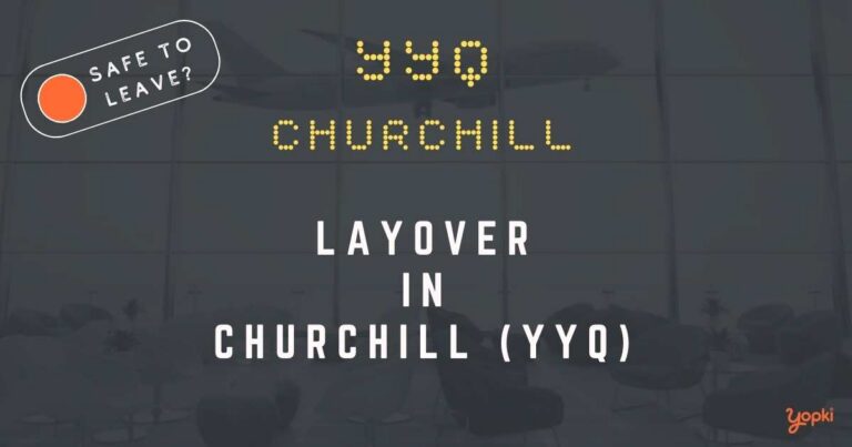 Churchill Airport Layover Guide – What to Do at YYQ