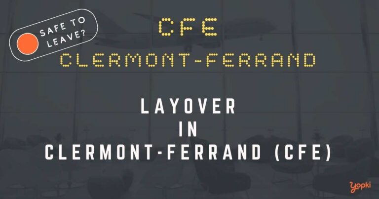 Clermont-Ferrand Airport Layover Guide – What to Do at CFE