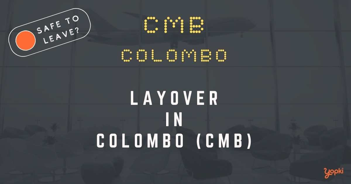 Colombo Airport Layover Guide – What to Do at CMB