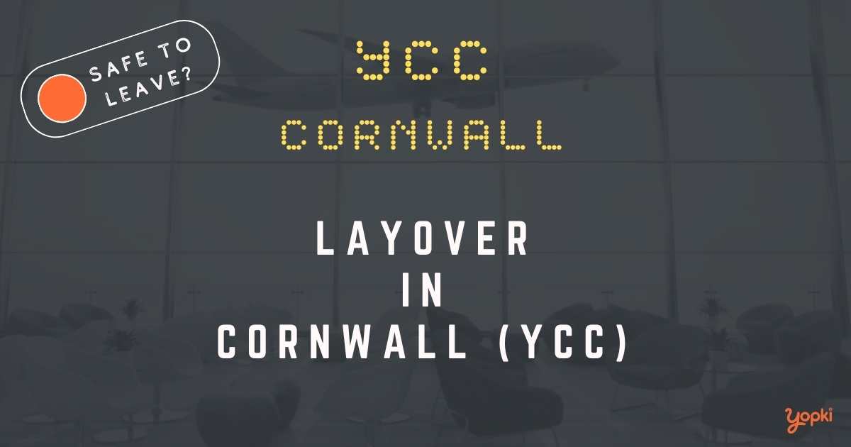 Cornwall Airport Layover Guide – What to Do at YCC
