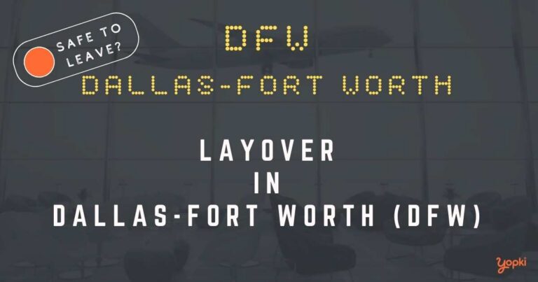 Dallas-Fort Worth Airport Layover Guide – What to Do at DFW