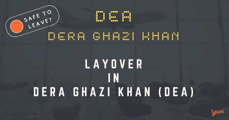 Dera Ghazi Khan Airport Layover Guide – What to Do at DEA
