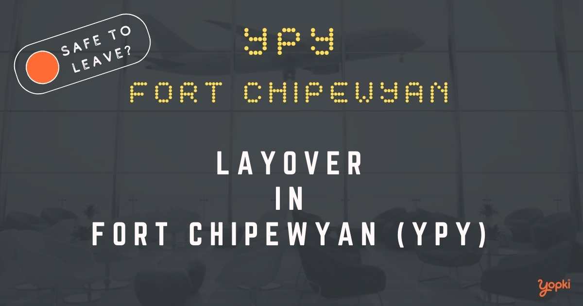 Fort Chipewyan Airport Layover Guide – What to Do at YPY