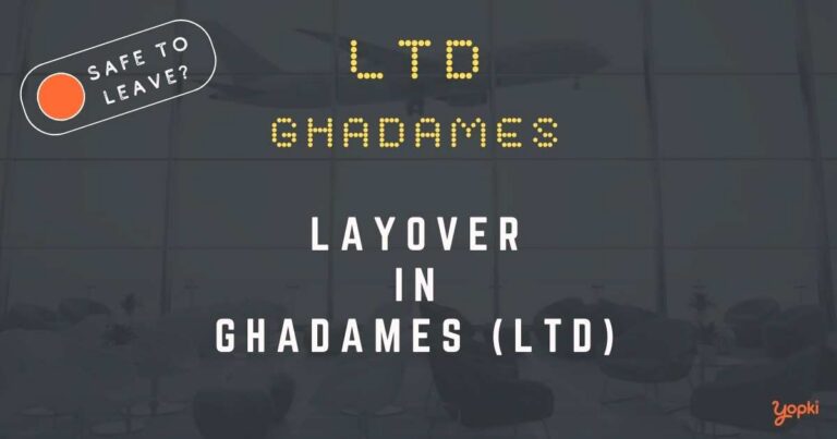 Ghadames Airport Layover Guide – What to Do at LTD