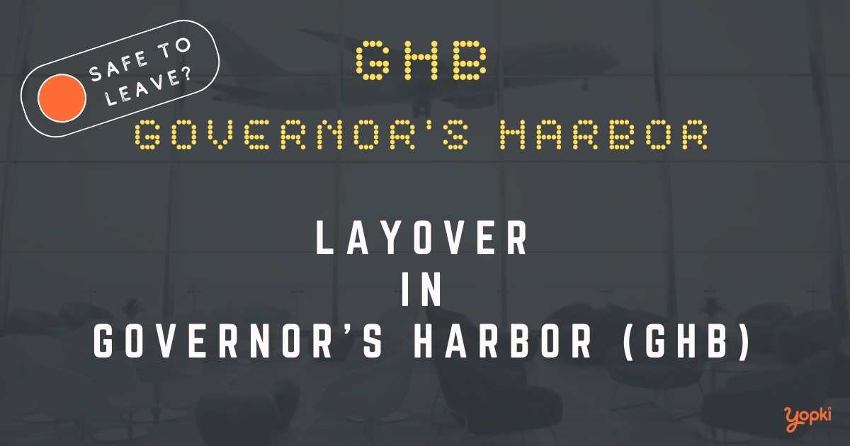 Governor's Harbor Airport Layover Guide – What to Do at GHB