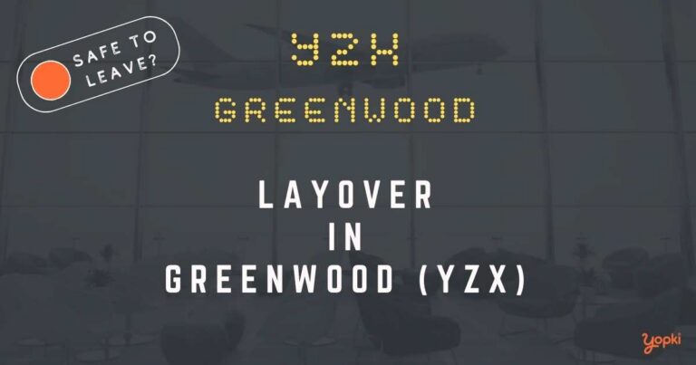 Greenwood Airport Layover Guide – What to Do at YZX