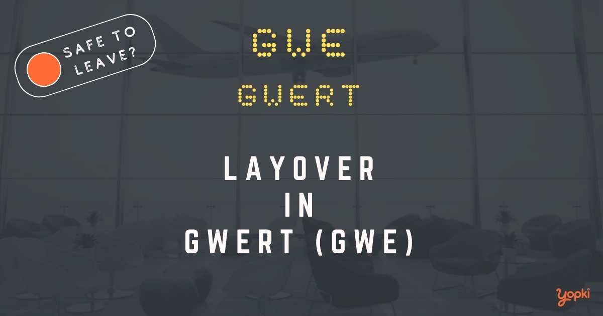 Gwert Airport Layover Guide – What to Do at GWE