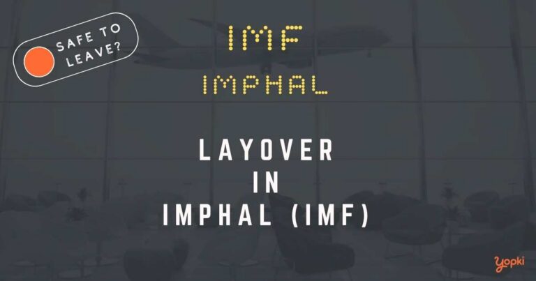 Imphal Airport Layover Guide – What to Do at IMF