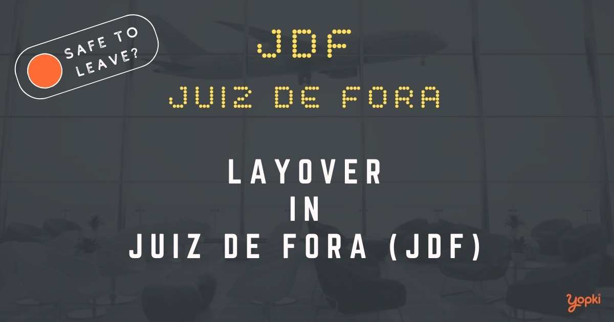 Juiz De Fora Airport Layover Guide – What to Do at JDF