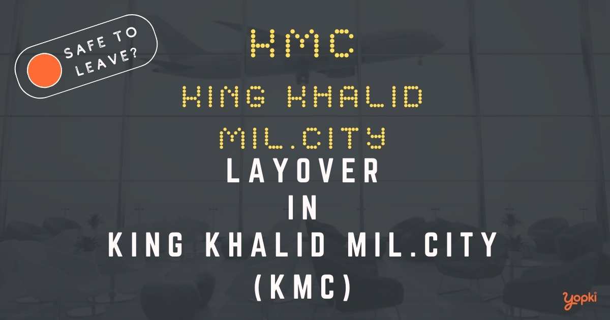 King Khalid Mil.city Airport Layover Guide – What to Do at KMC