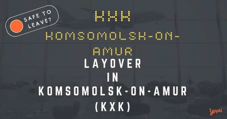 Komsomolsk-on-Amur Airport Layover Guide – What to Do at KXK