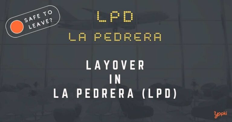 La Pedrera Airport Layover Guide – What to Do at LPD