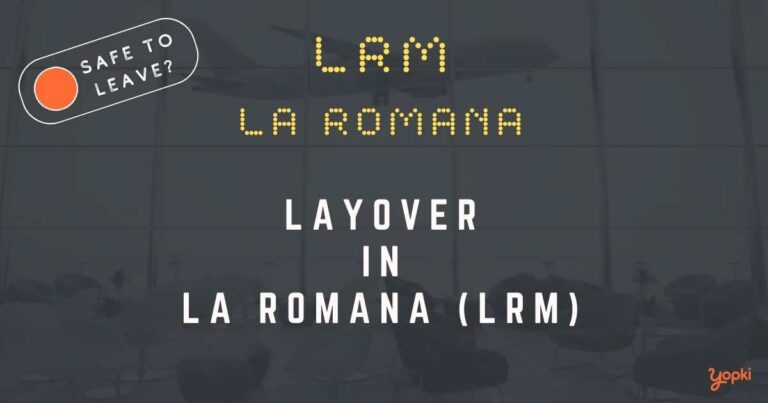 La Romana Airport Layover Guide – What to Do at LRM