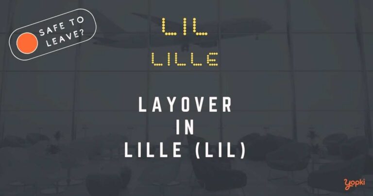 Lille Airport Layover Guide – What to Do at LIL