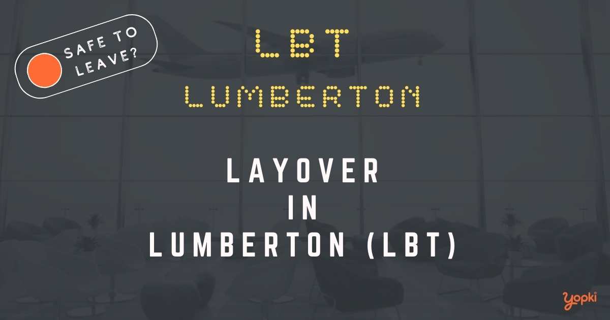 Lumberton Airport Layover Guide – What to Do at LBT