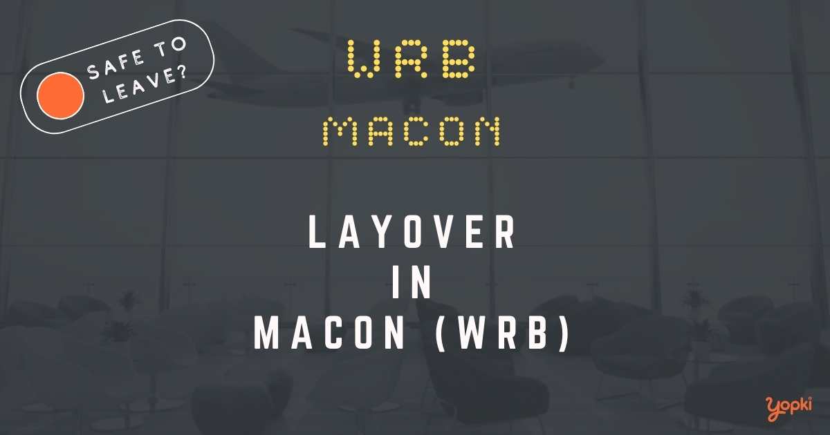 Macon Airport Layover Guide – What to Do at WRB