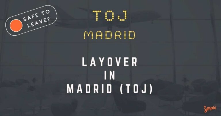 Madrid Airport Layover Guide – What to Do at TOJ