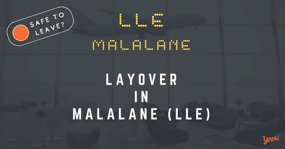 Malalane Airport Layover Guide – What to Do at LLE