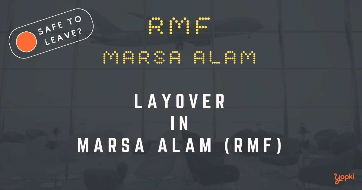 Marsa Alam Airport Layover Guide – What to Do at RMF