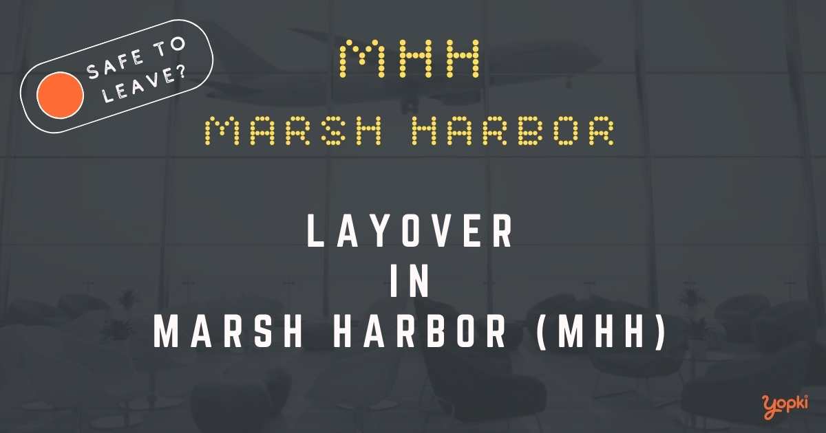 Marsh Harbor Airport Layover Guide – What to Do at MHH