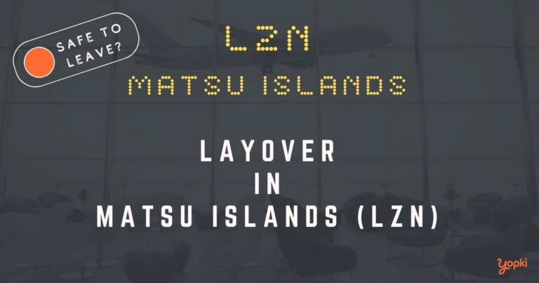 Matsu Islands Airport Layover Guide – What to Do at LZN