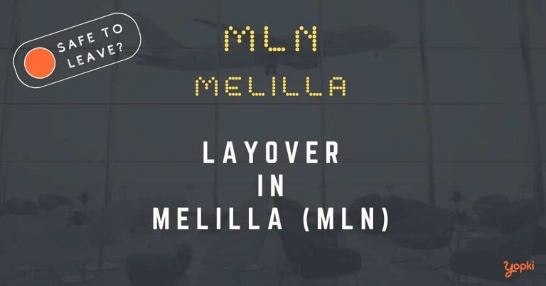 Melilla Airport Layover Guide – What to Do at MLN