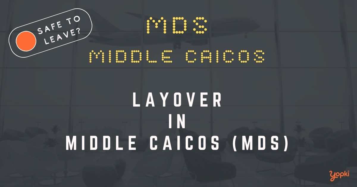 Middle Caicos Airport Layover Guide – What to Do at MDS