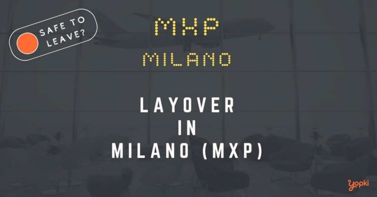 Milano Airport Layover Guide – What to Do at MXP