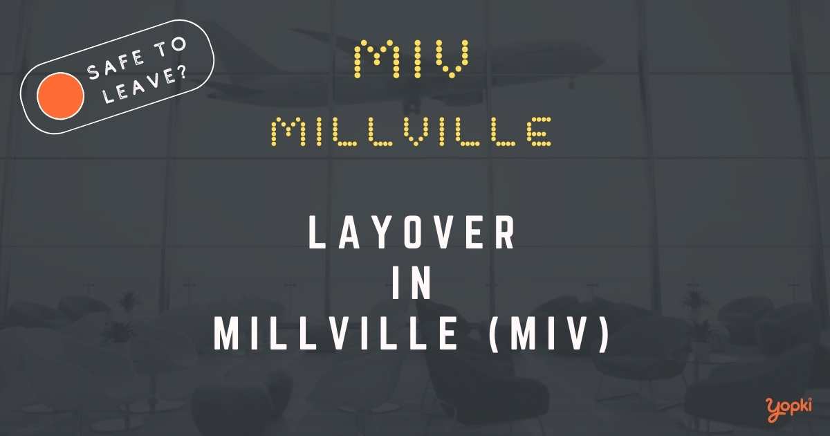 Millville Airport Layover Guide – What to Do at MIV