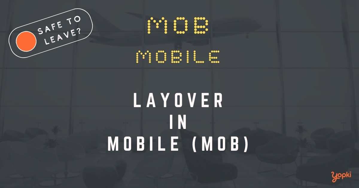 Mobile Airport Layover Guide – What to Do at MOB